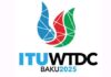 Bakuda Telekommunikasiýa ösüşi boýunça Bütindünýä maslahaty açyldy