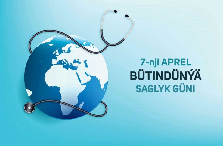 7-nji aprel – Bütindünýä saglyk güni