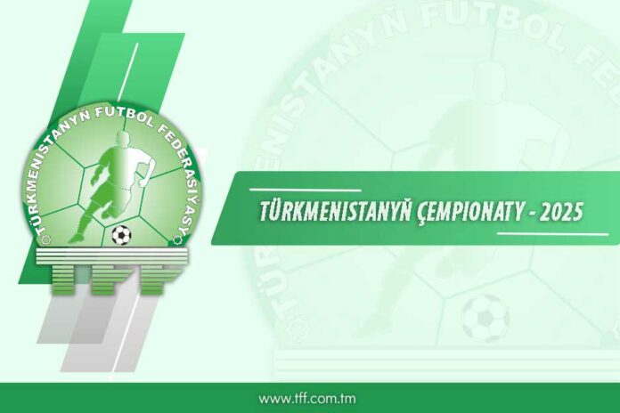 tff-turkmenistan-chempionaty-2025