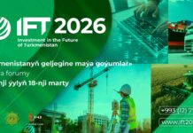 IFT 2026 Türkmenistanda halkara işewürlik möwsümini açar